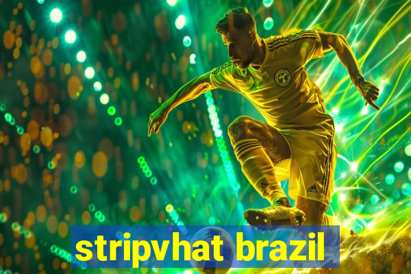 stripvhat brazil